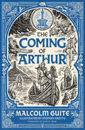 The Coming of Arthur (Merlin's Isle #2)