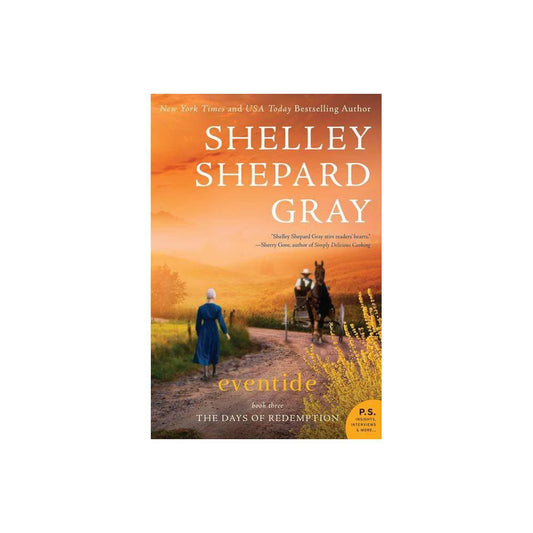 Eventide - (Days of Redemption) by Shelley Shepard Gray (Paperback)