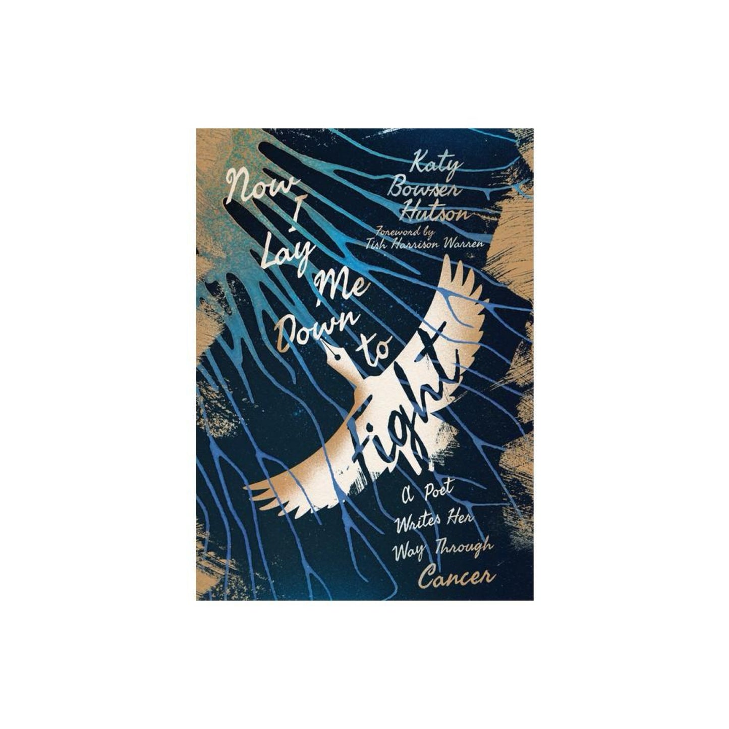 Now I Lay Me Down to Fight - by Katy Bowser Hutson (Paperback)