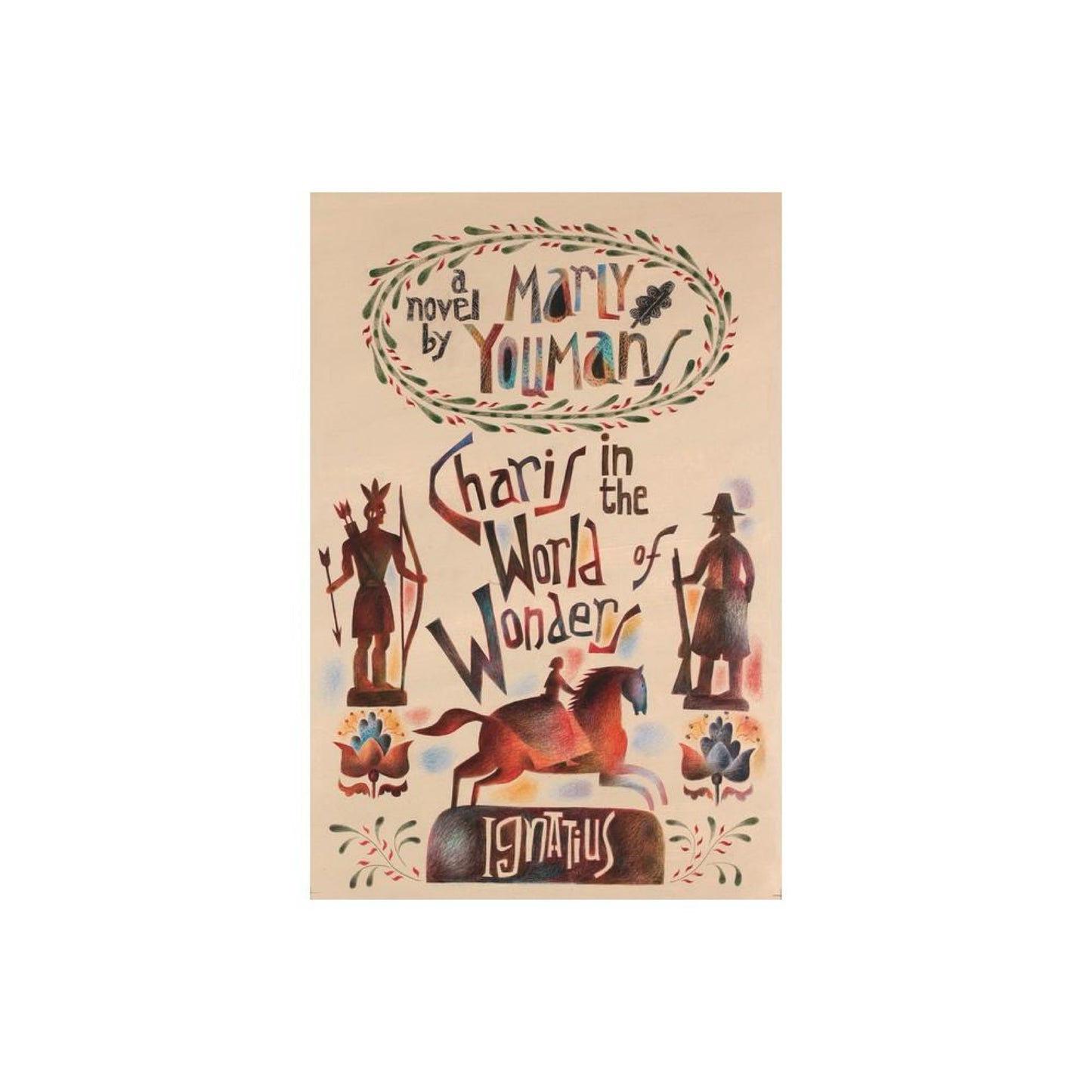 Charis in the World of Wonders - by Marly Youmans (Paperback)