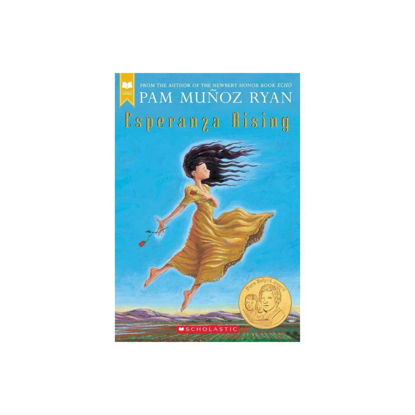 Esperanza Rising (Scholastic Gold) by Pam Muñoz Ryan
