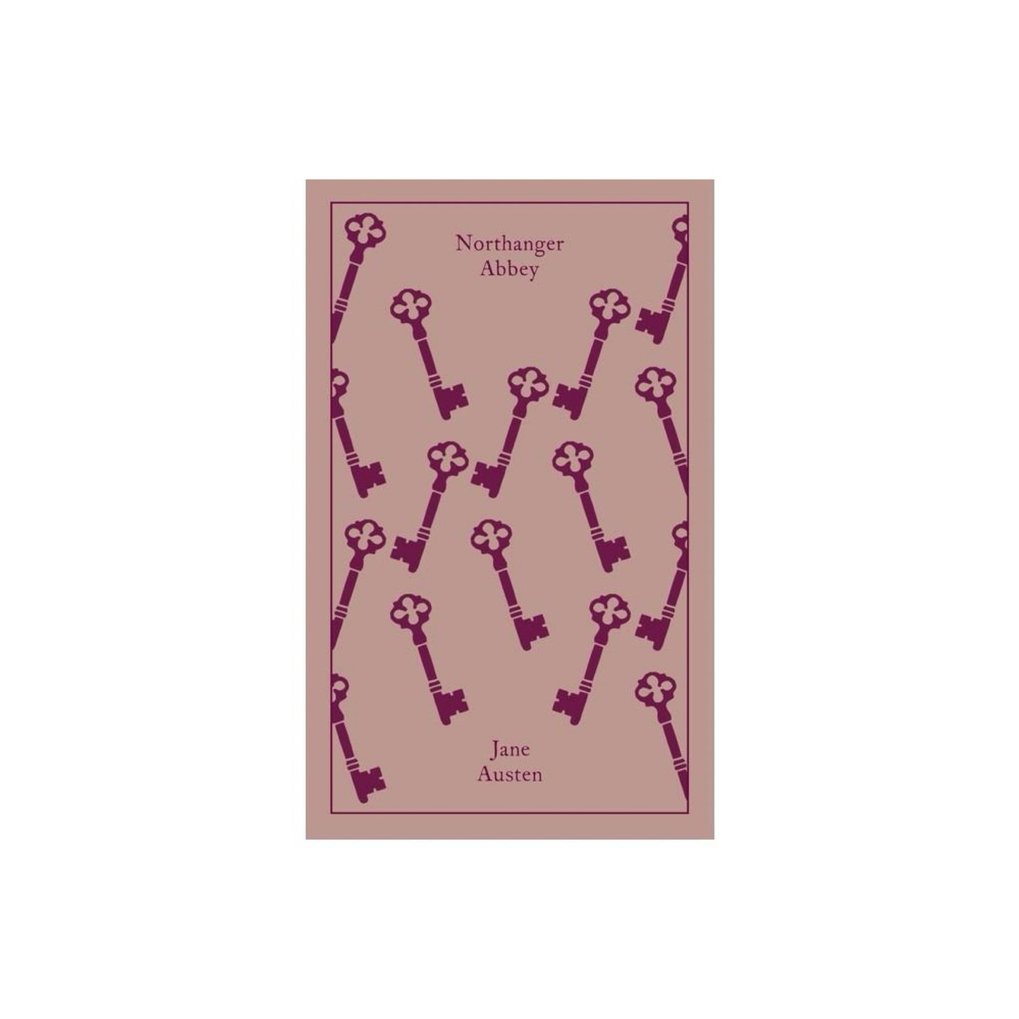 Northanger Abbey (Penguin Clothbound Classics) by Jane Austen