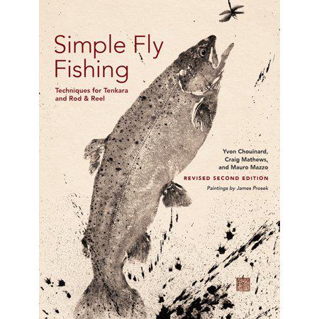 Simple Fly Fishing (Revised Second Edition) by Yvon Chouinard