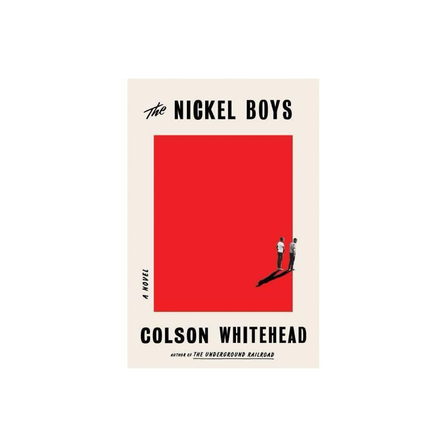 The Nickel Boys - by Colson Whitehead (Used)
