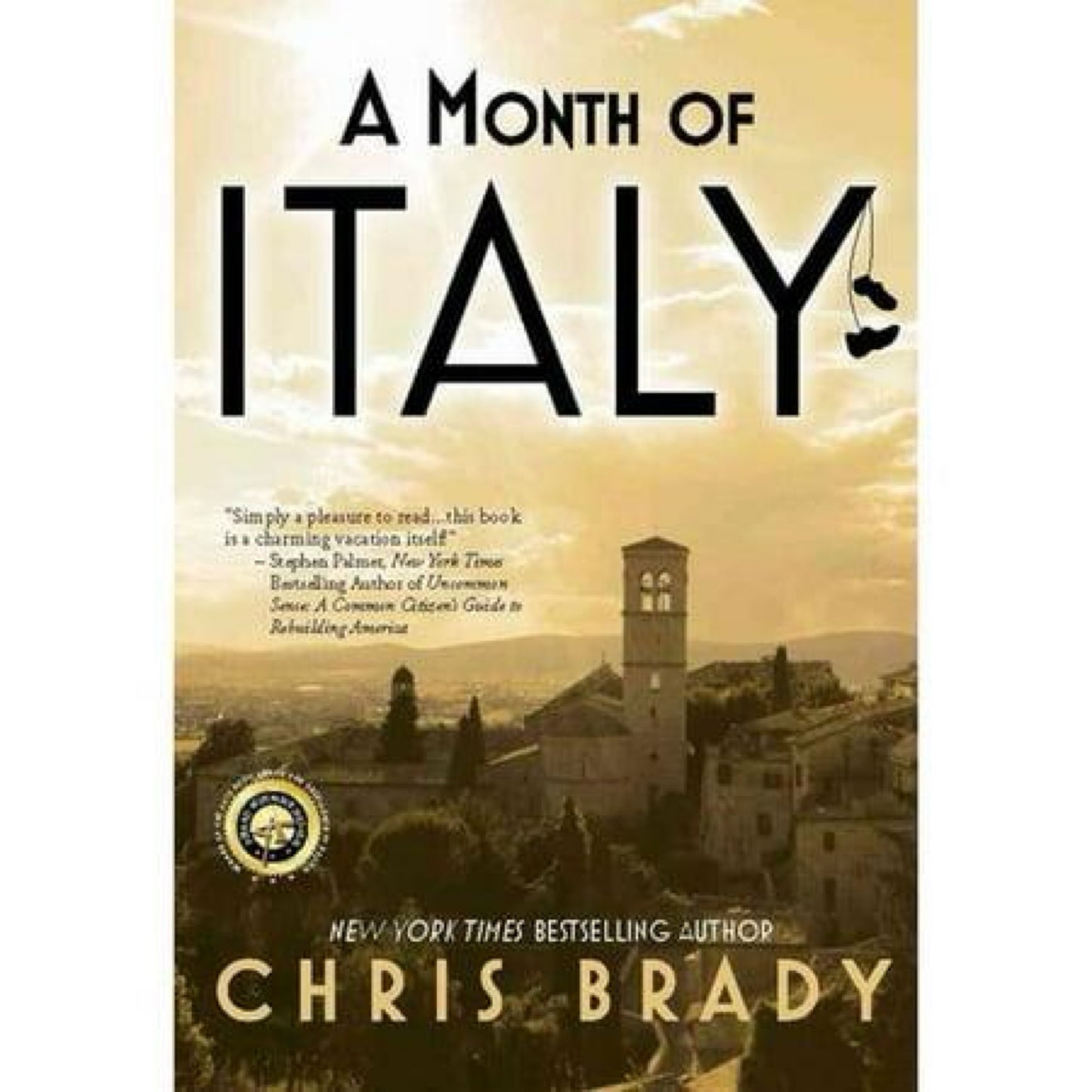 A Month of Italy Rediscovering the Art of Vacation