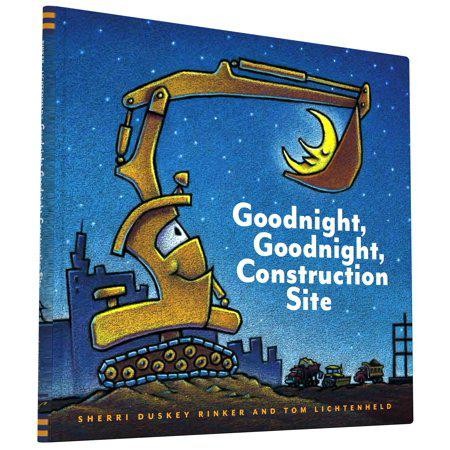 Goodnight, Goodnight, Construction Site by Sherri Duskey Rinker