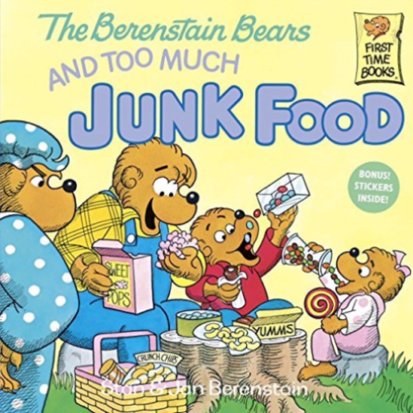 The Berenstain Bears & Too Much Junk Food by Stan Berenstain