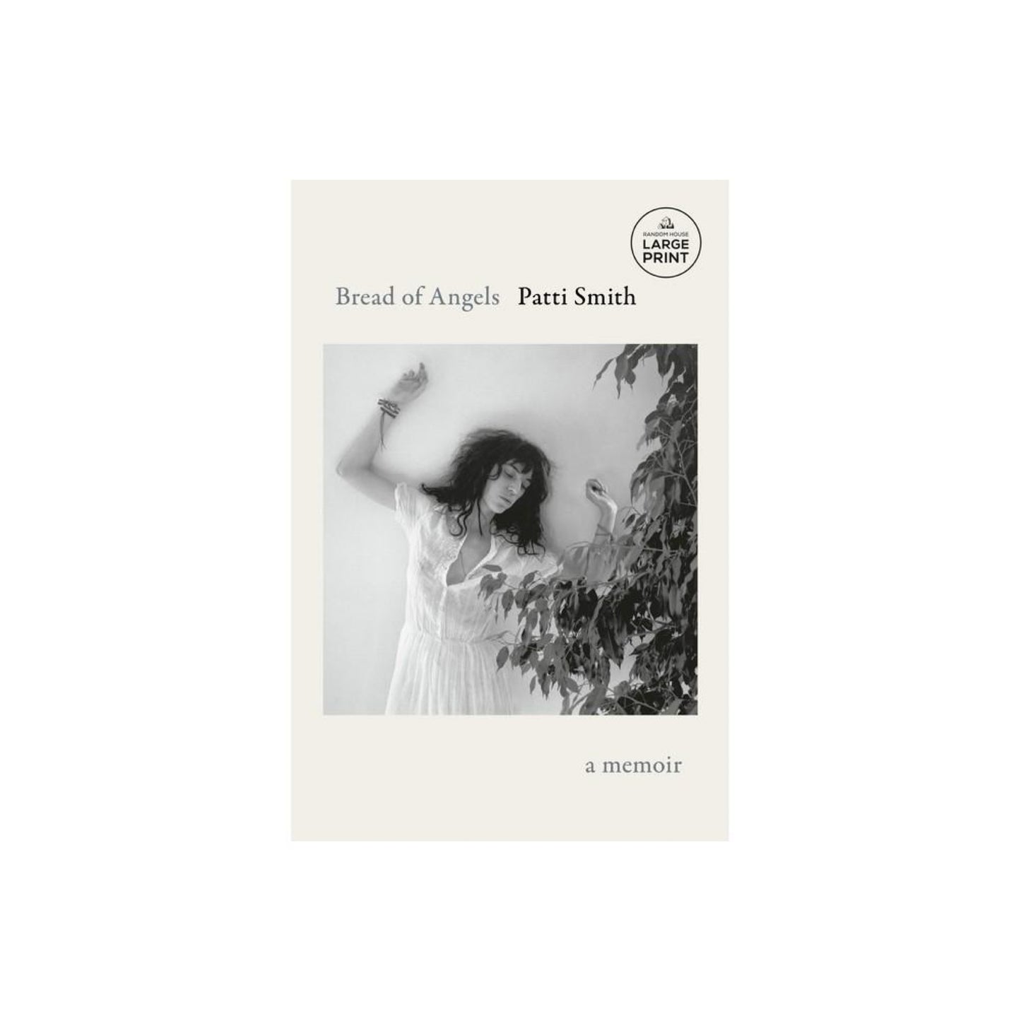 Bread of Angels - Large Print by Patti Smith (Paperback)