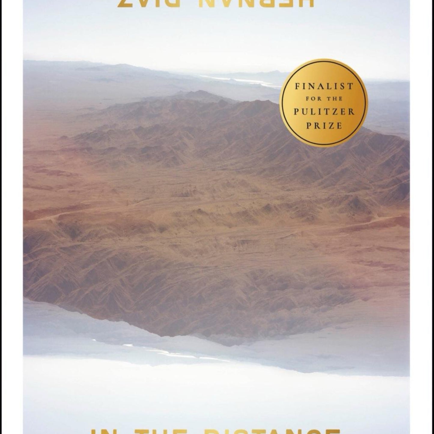 In the Distance - by Hernan Diaz (Paperback)