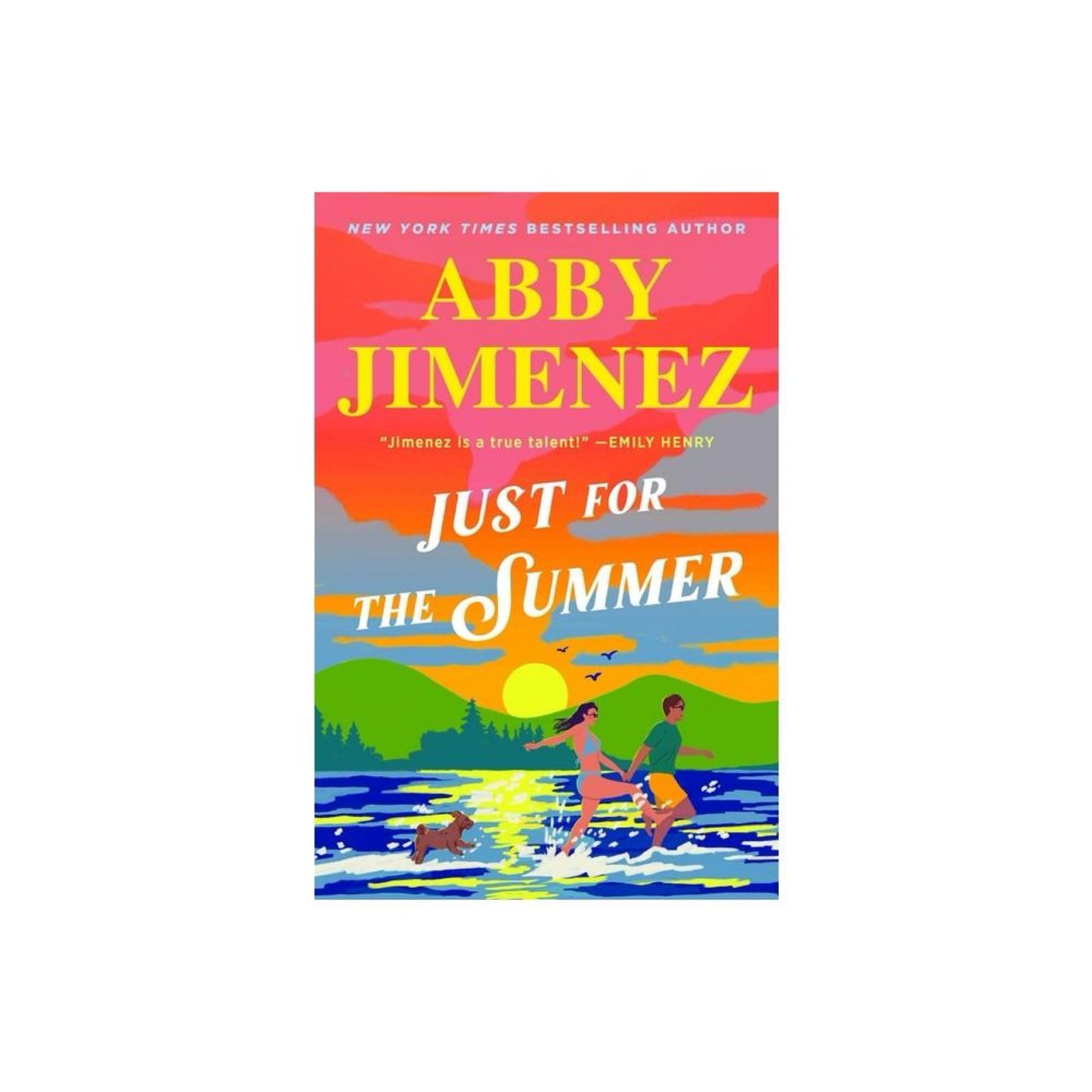 Just For the Summer - by Abby Jimenez (Paperback)