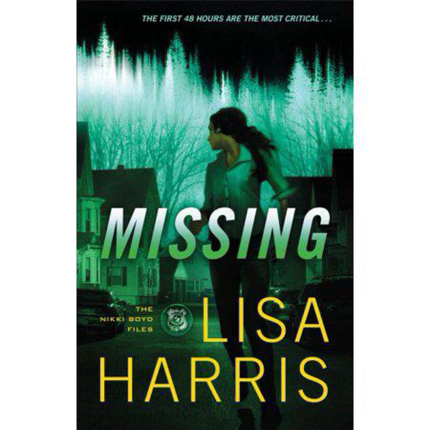 Missing - (Nikki Boyd Files) by Lisa Harris (Paperback)