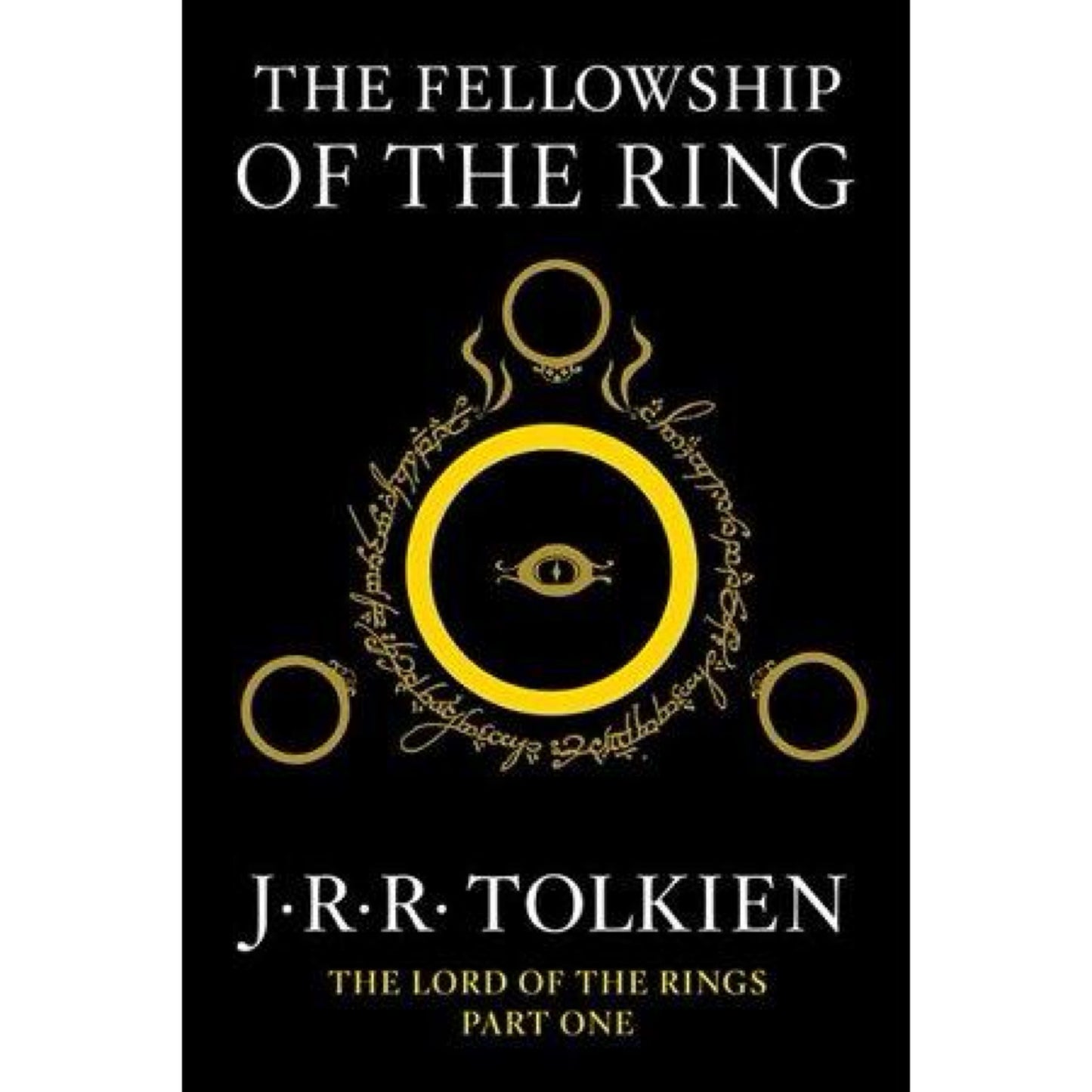The Fellowship of the Ring: Being The First Part of The Lord of The Rings (The Lord of The Rings, 1) (0547928211)