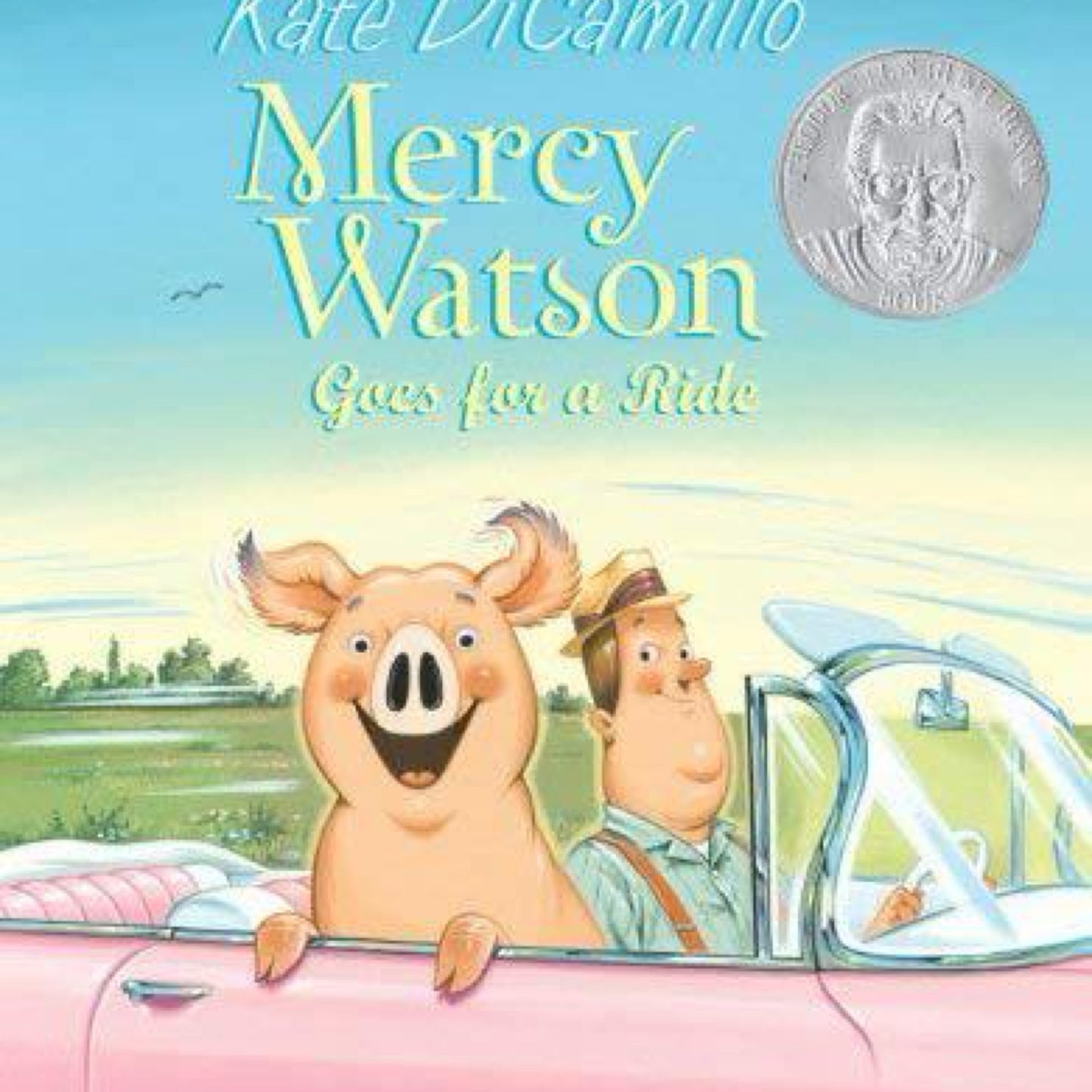 Mercy Watson Goes for a Ride by Kate DiCamillo