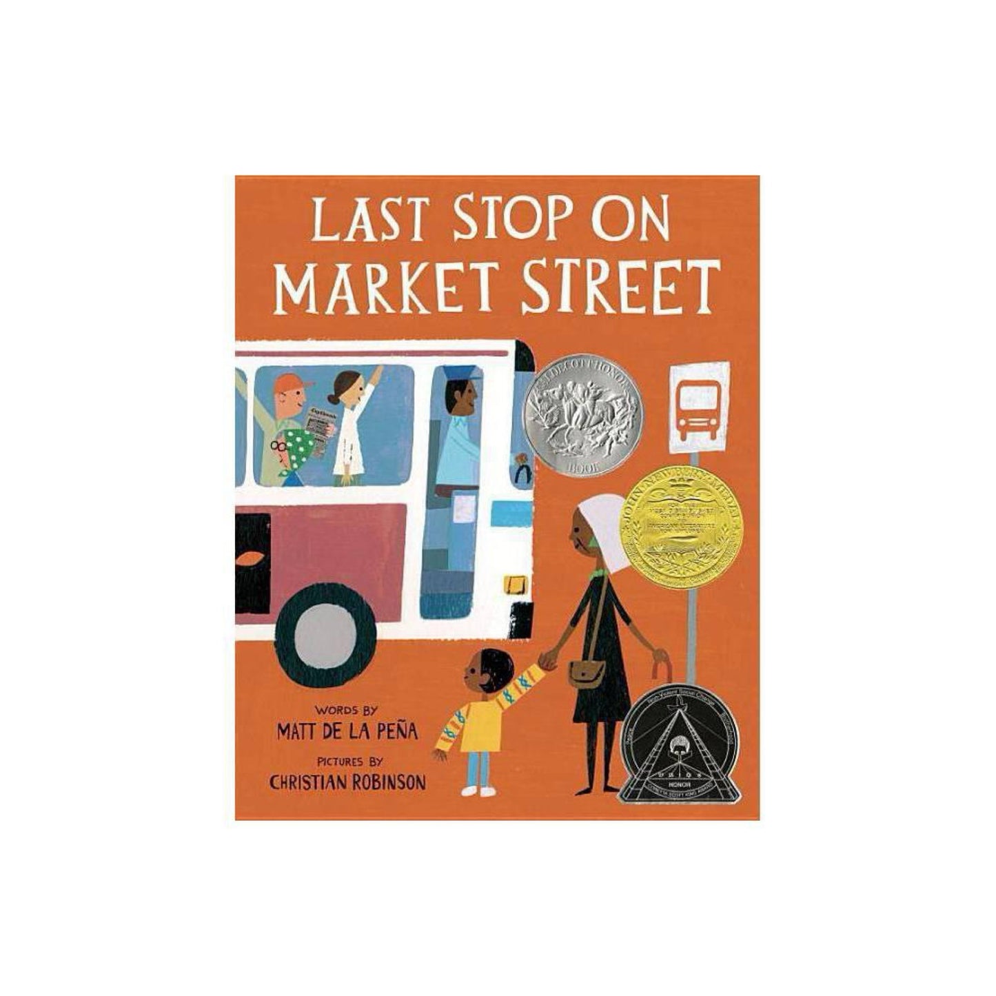 Last Stop on Market Street by Matt de la Peña