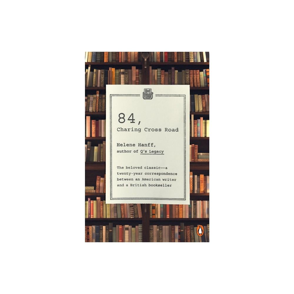 84, Charing Cross Road by Helene Hanff