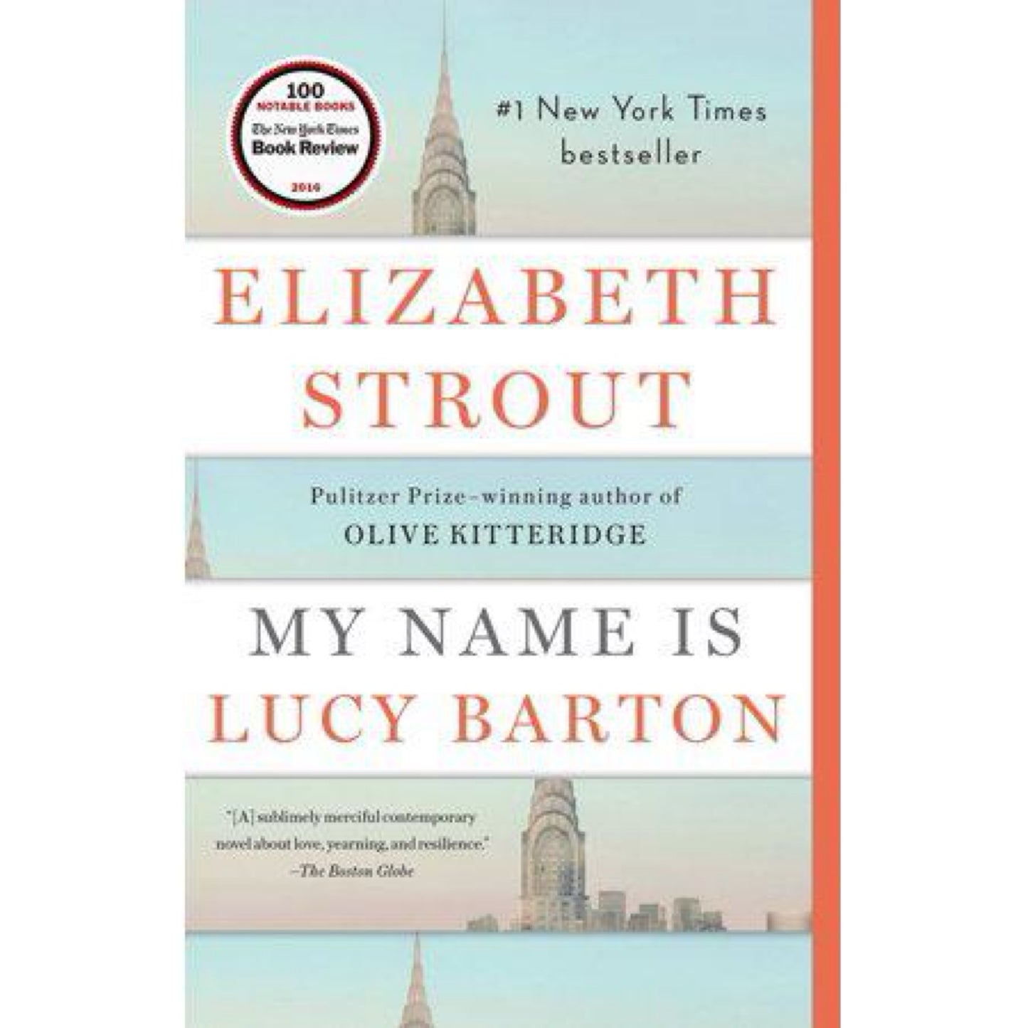 My Name Is Lucy Barton--Used A Novel by Elizabeth Strout