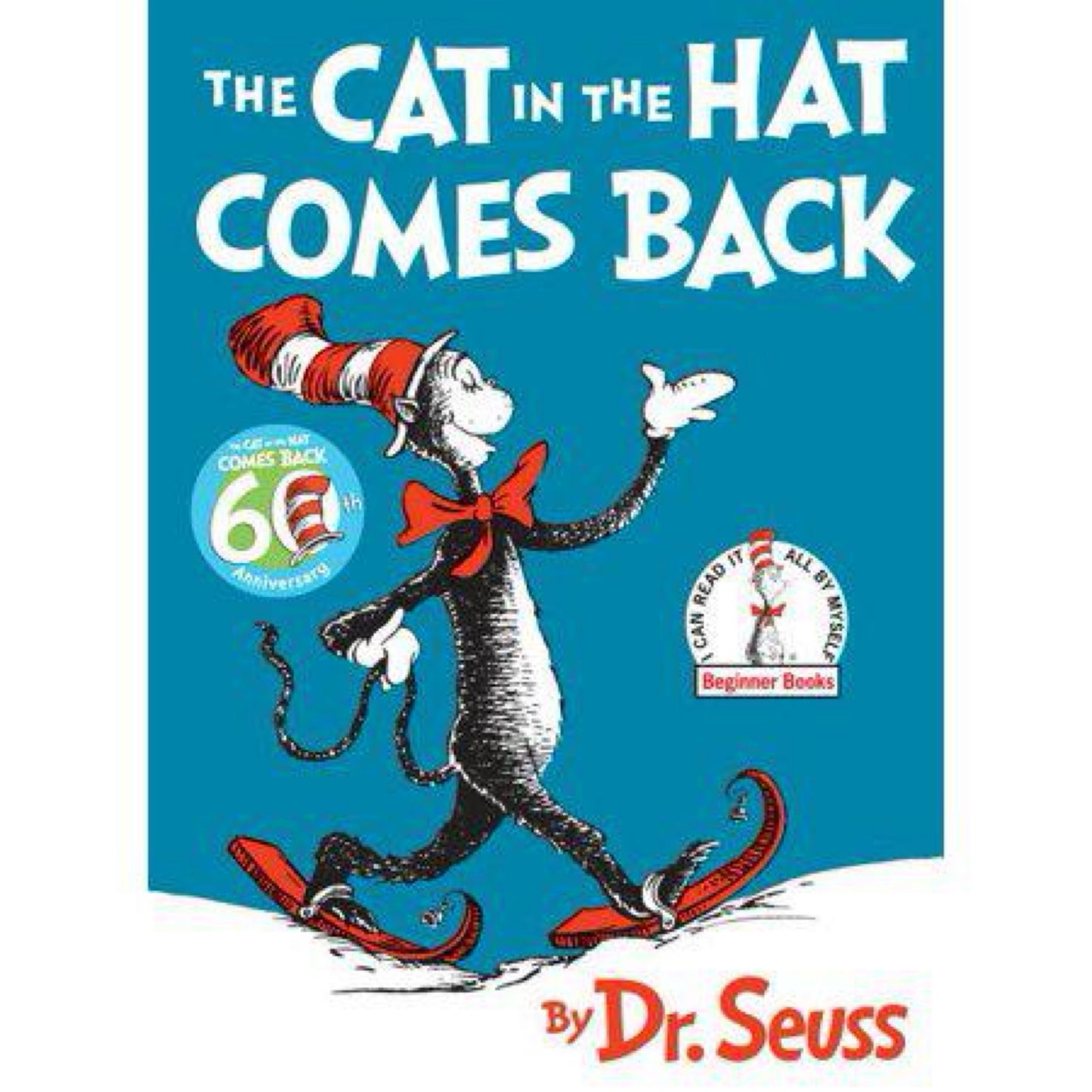 The Cat in the Hat Comes Back by Dr. Seuss