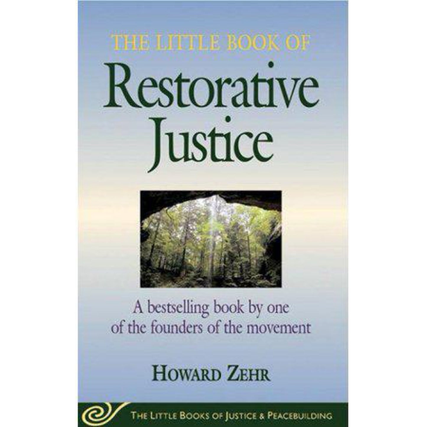 The Little Book of Restorative Justice (Used)