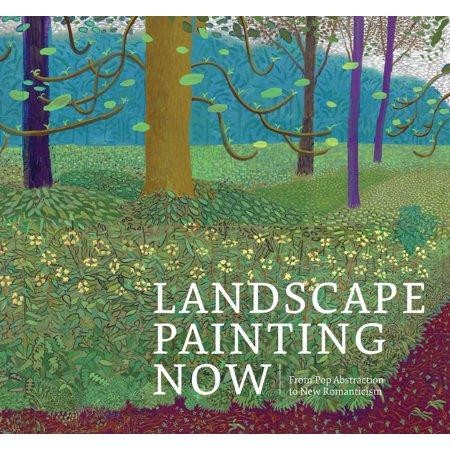Landscape Painting Now - by Barry Schwabsky (Hardcover)