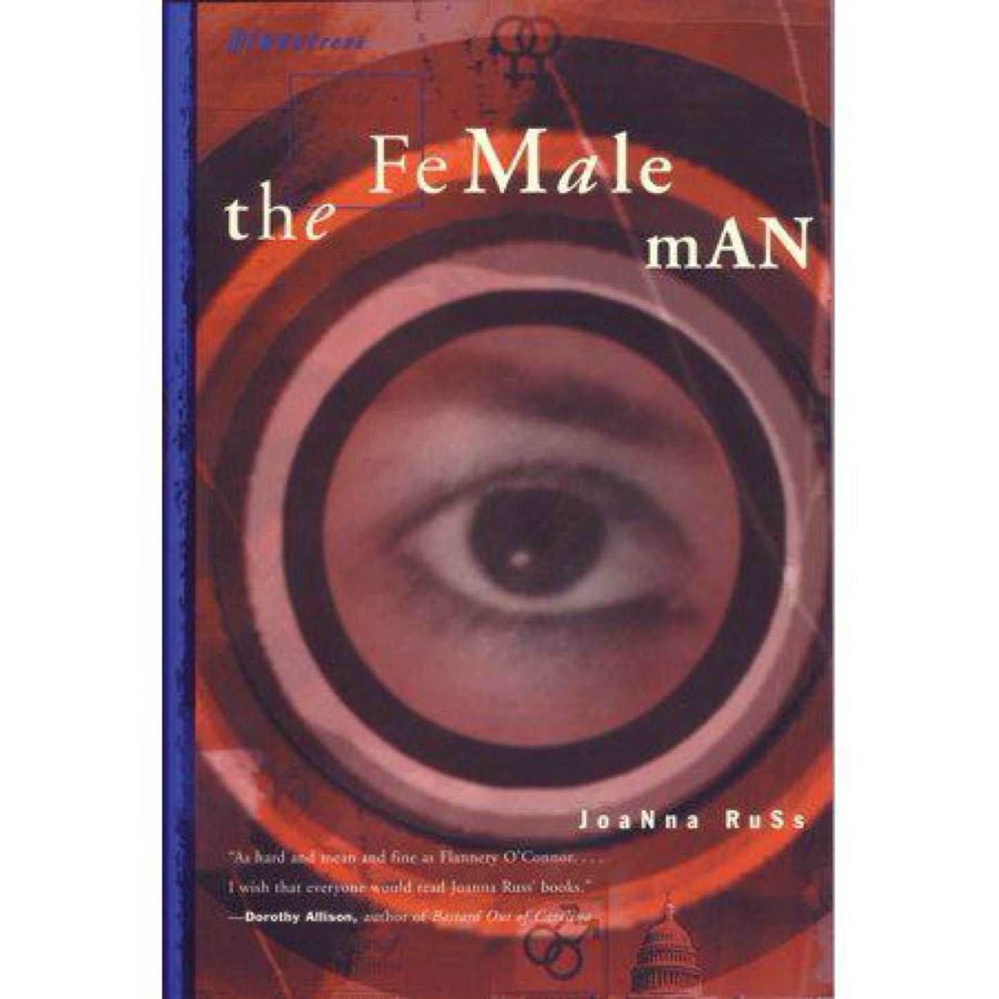 The Female Man - (Bluestreak) by Joanna Russ (Paperback)