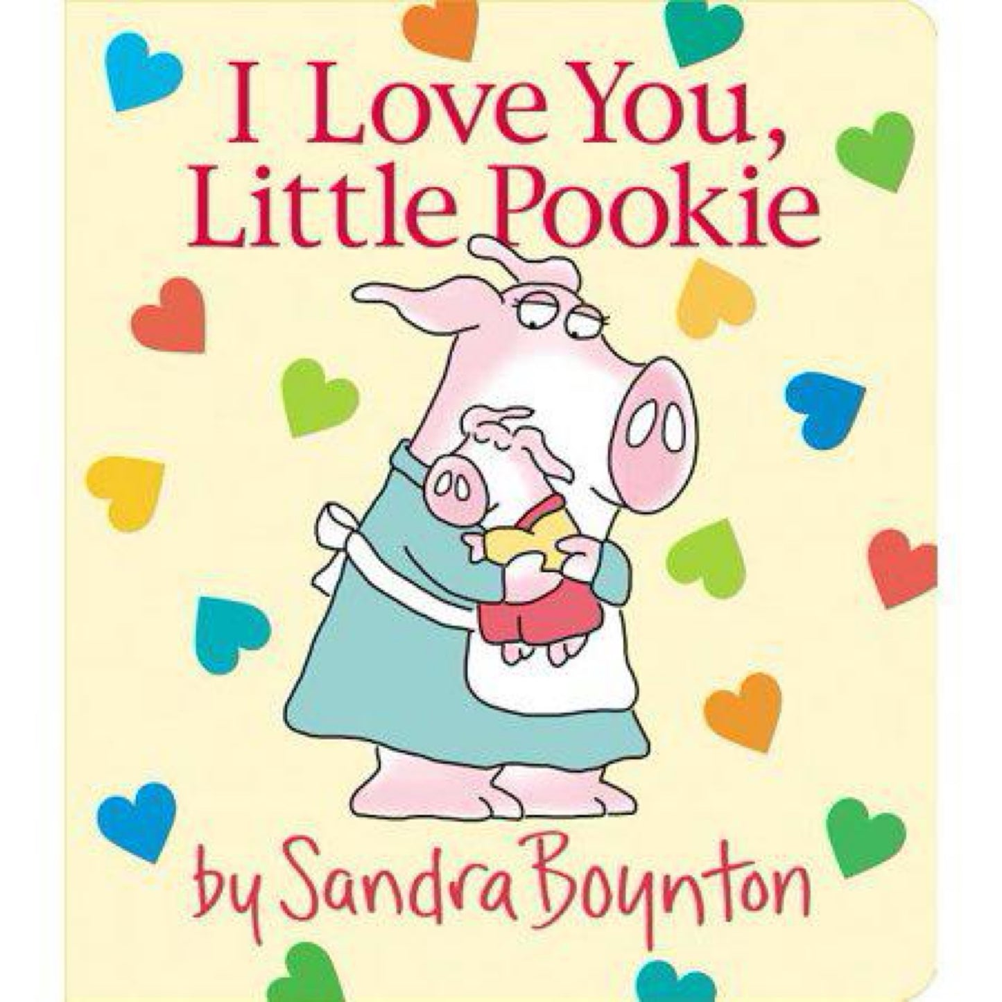 I Love You, Little Pookie by Sandra Boynton