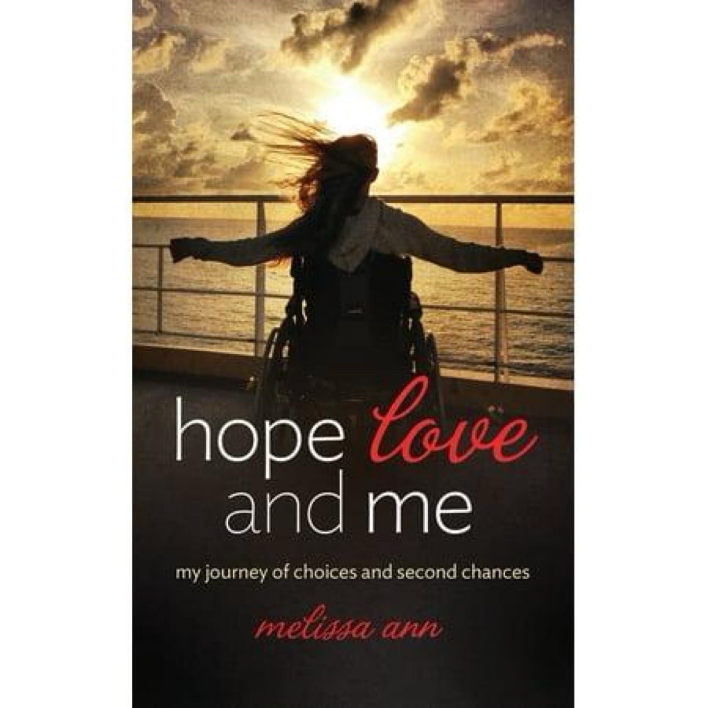 Hope, Love, and Me