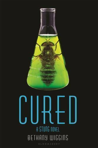 Cured - By Bethany Wiggins (Paperback)