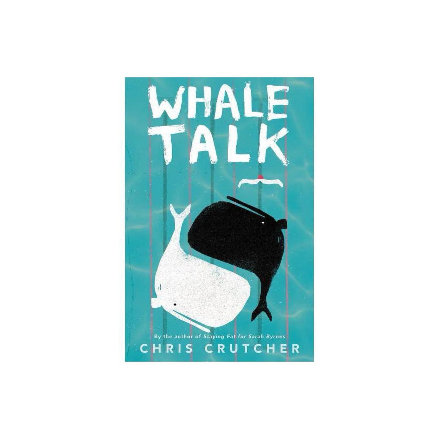 Whale Talk by Chris Crutcher
