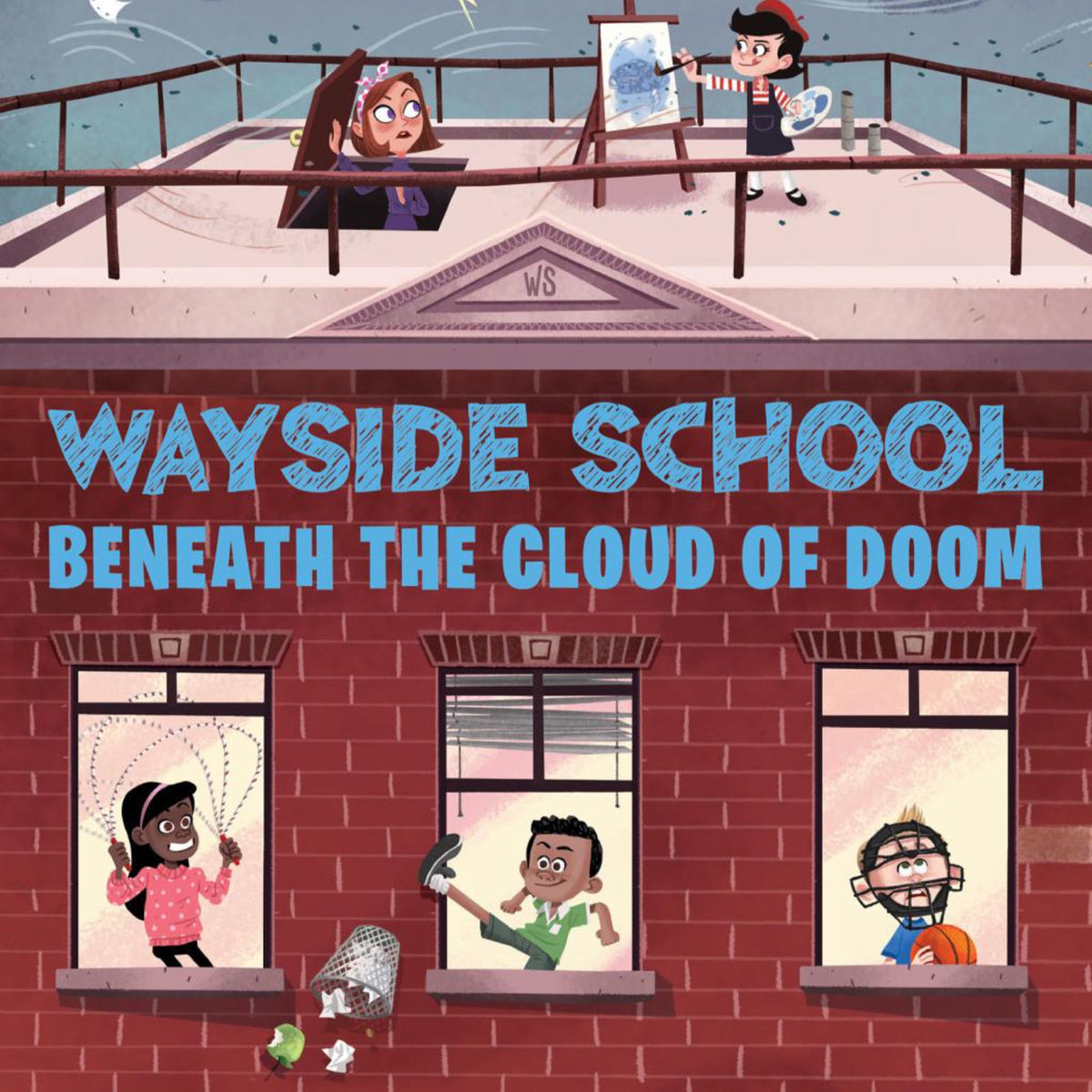 Wayside School Beneath the Cloud of Doom (Wayside School, 4) by Louis Sachar