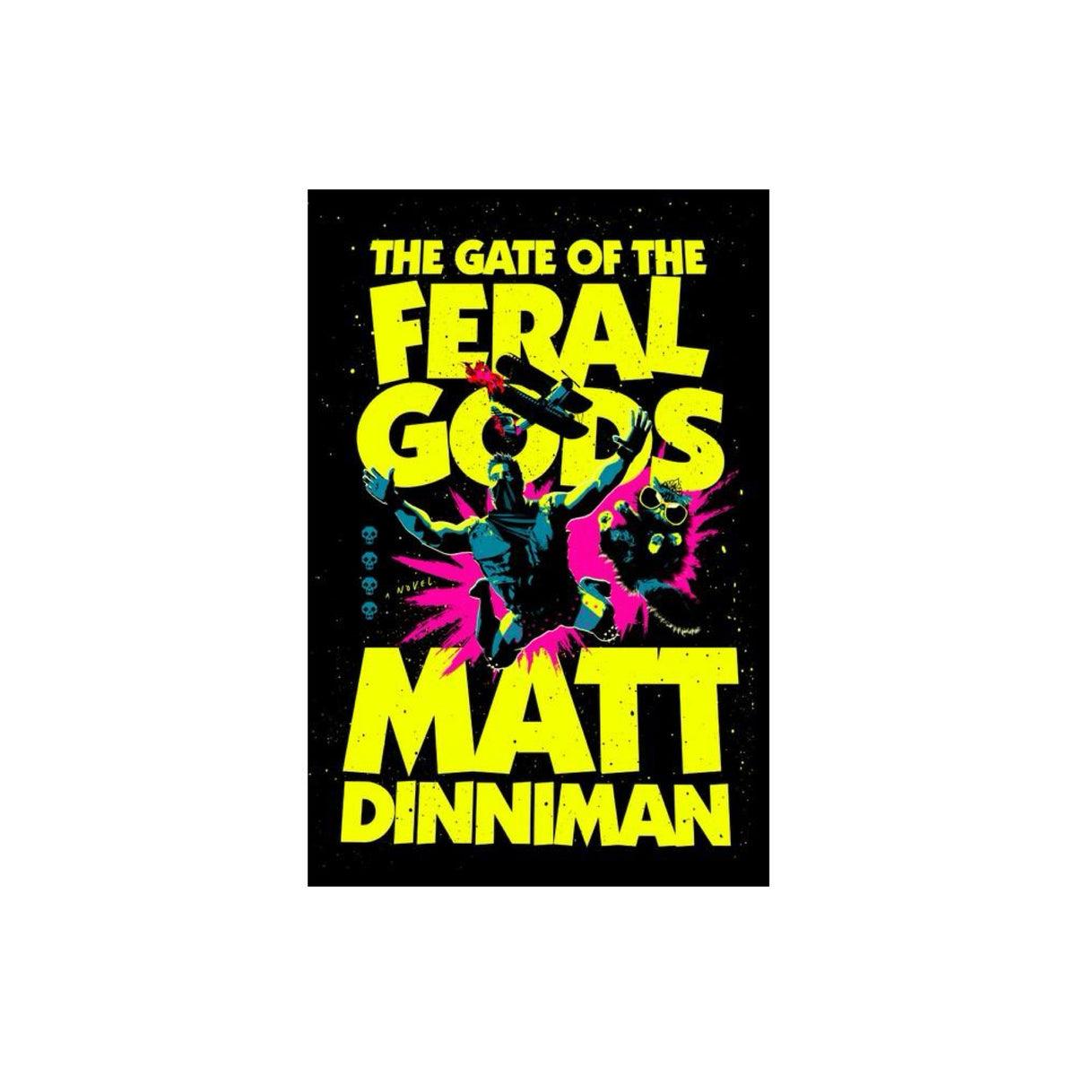 The Gate of The Feral Gods - (Dungeon Crawler Carl) by Matt Dinniman (Hardcover)