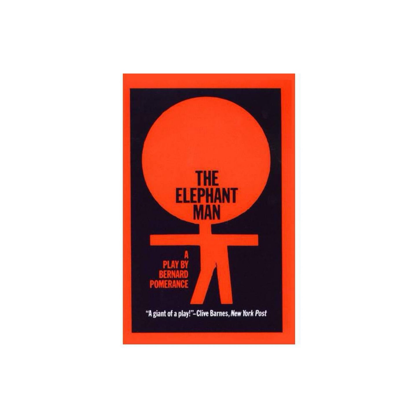 The Elephant Man - by Bernard Pomerance (Paperback)