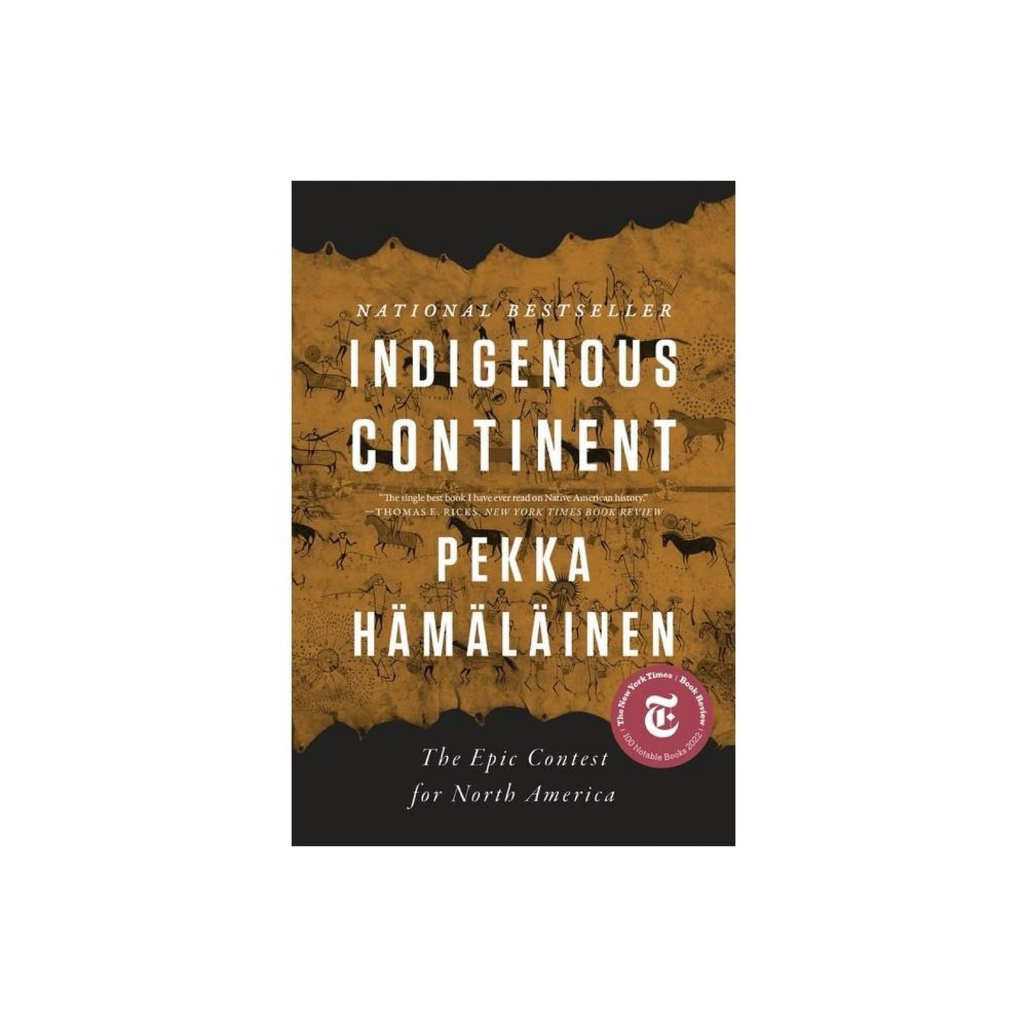 Indigenous Continent - by Pekka Hä̈mä̈Lä̈inen (Paperback)