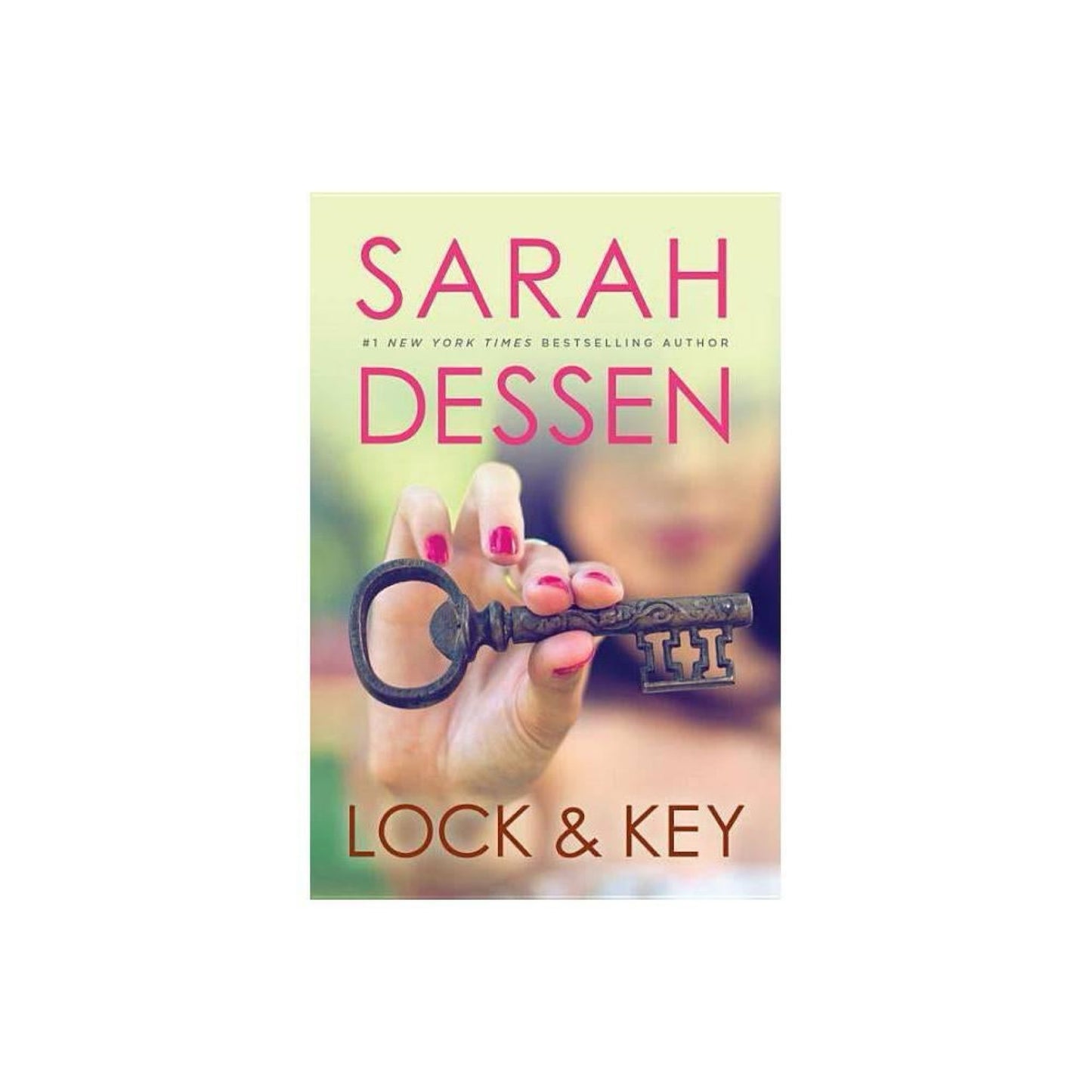 Lock and Key by Sarah Dessen