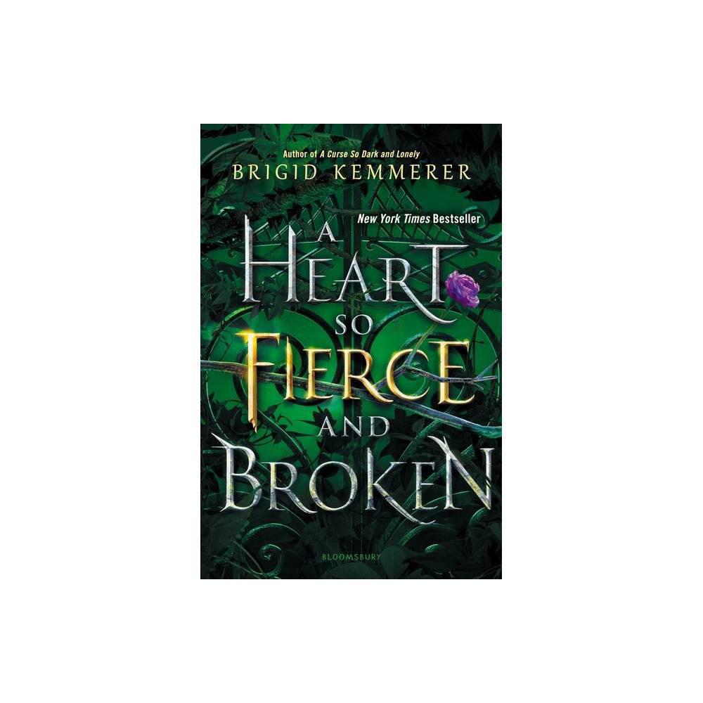 Heart So Fierce and Broken (The Cursebreaker Series) by Brigid Kemmerer