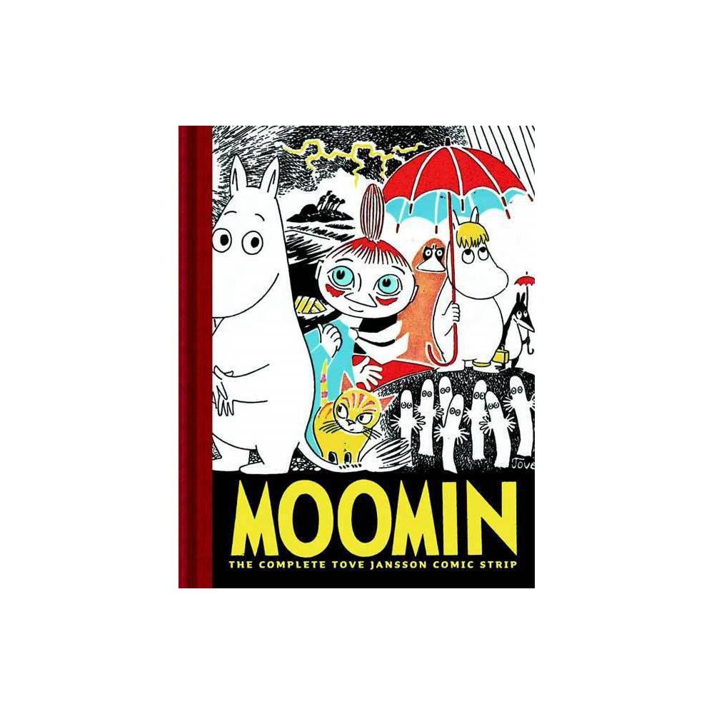 Moomin: The Complete Tove Jansson Comic Strip - Book One by Tove Jansson