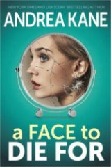 A Face to Die For (Eve Duncan, 28) by Iris Johansen