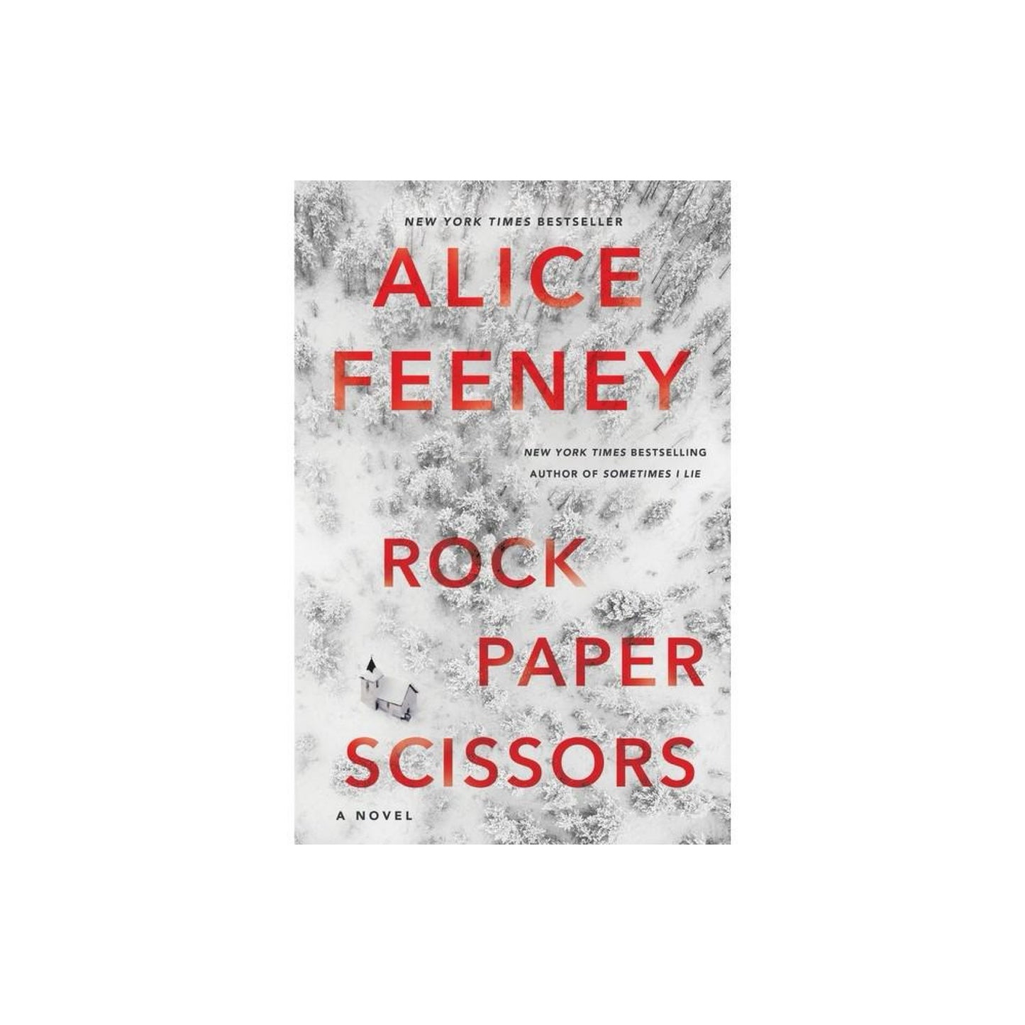 Rock Paper Scissors by Alice Feeney