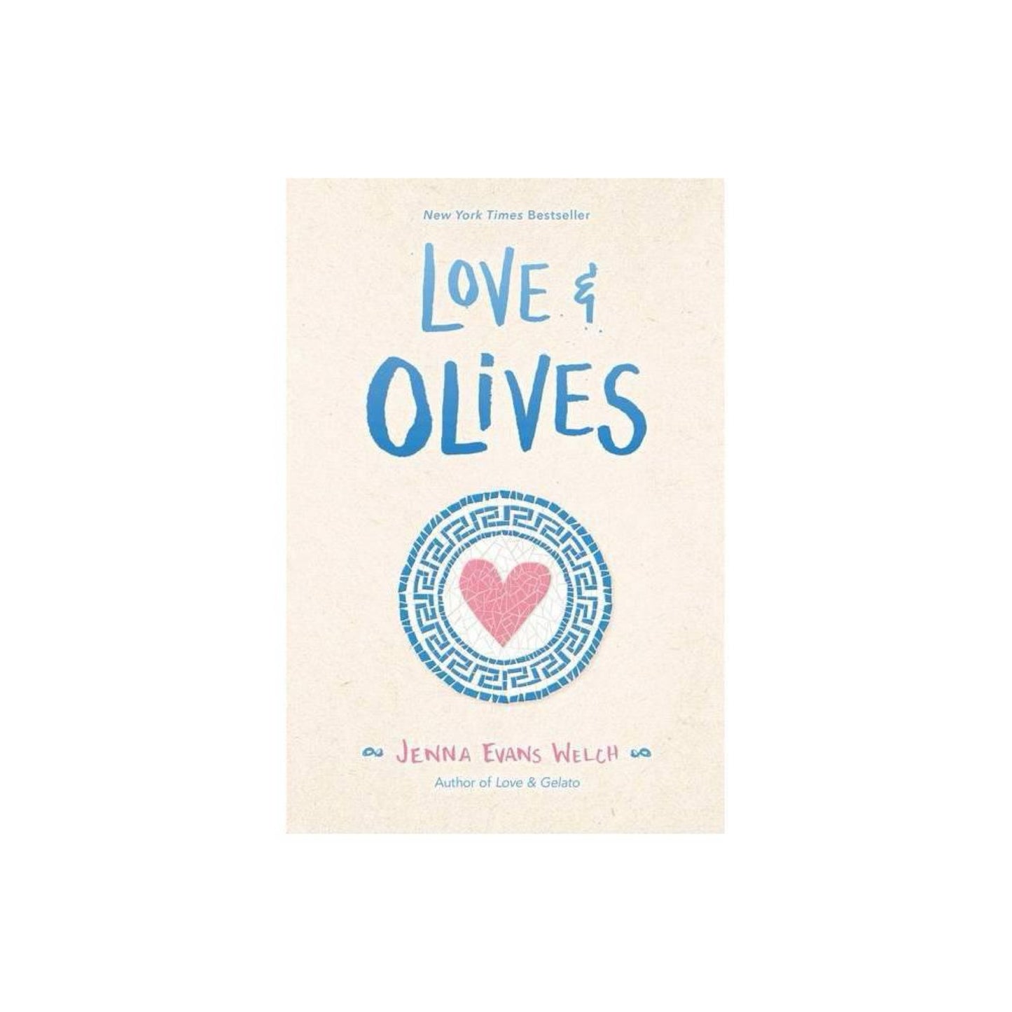 Love & Olives by Jenna Evans Welch