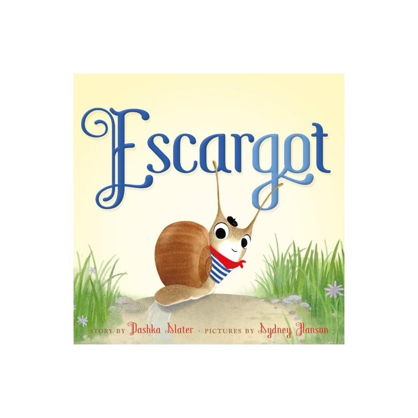 Escargot by Dashka Slater