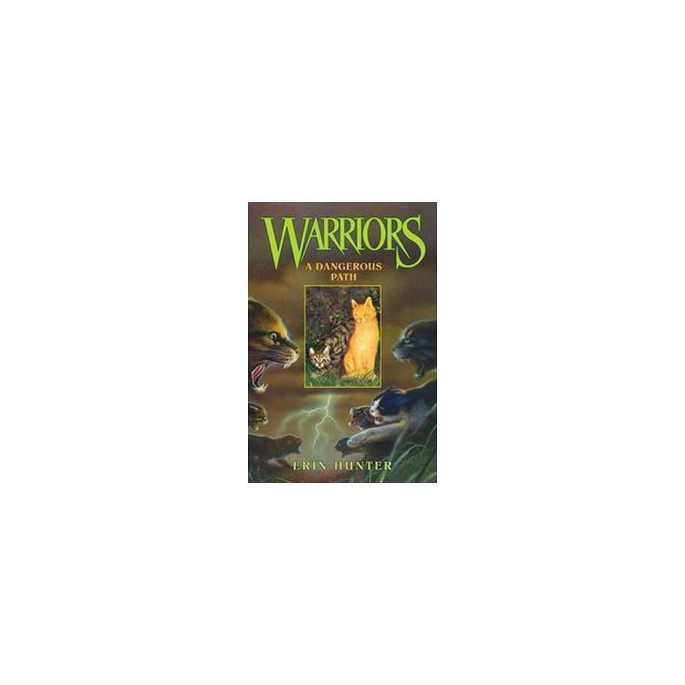 A Dangerous Path (Warriors #5) by Erin Hunter