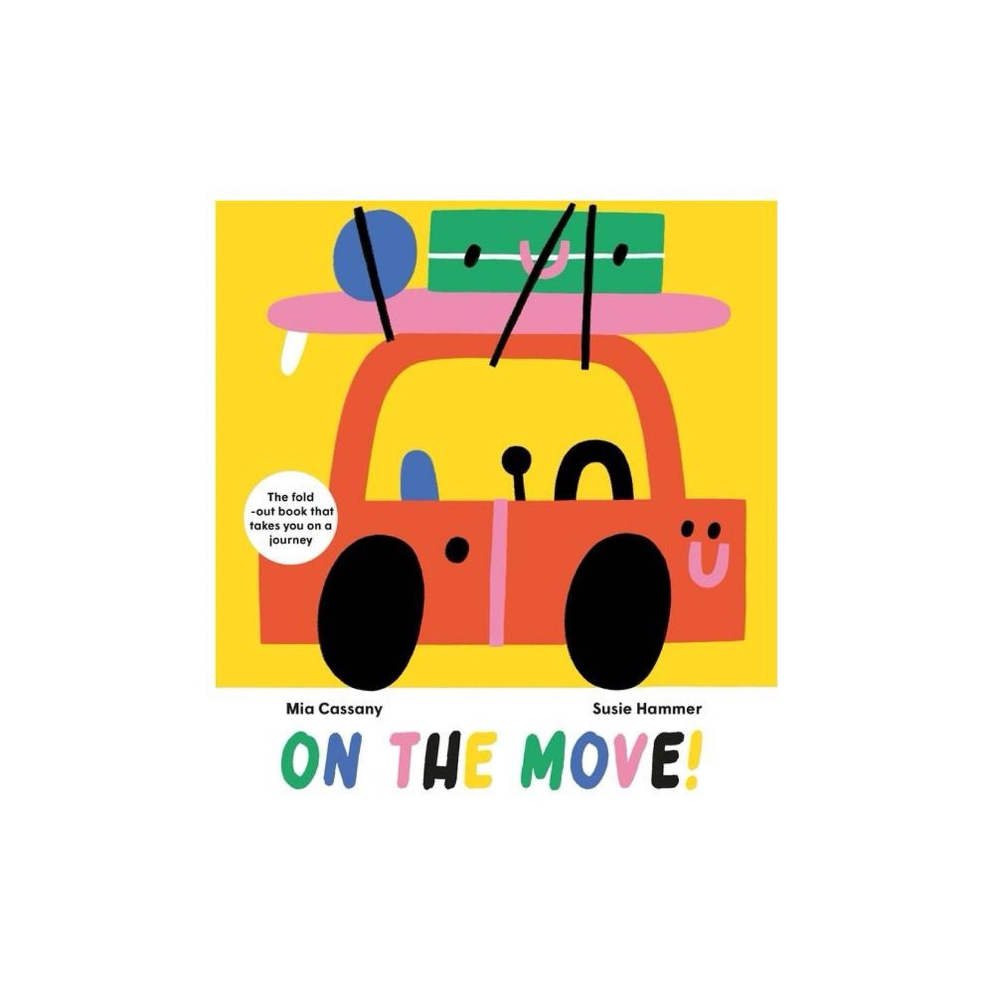 On the Move - by Mia Cassany (Hardcover)
