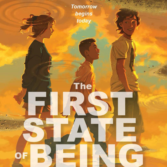 The First State of Being - by Erin Entrada Kelly (Hardcover)