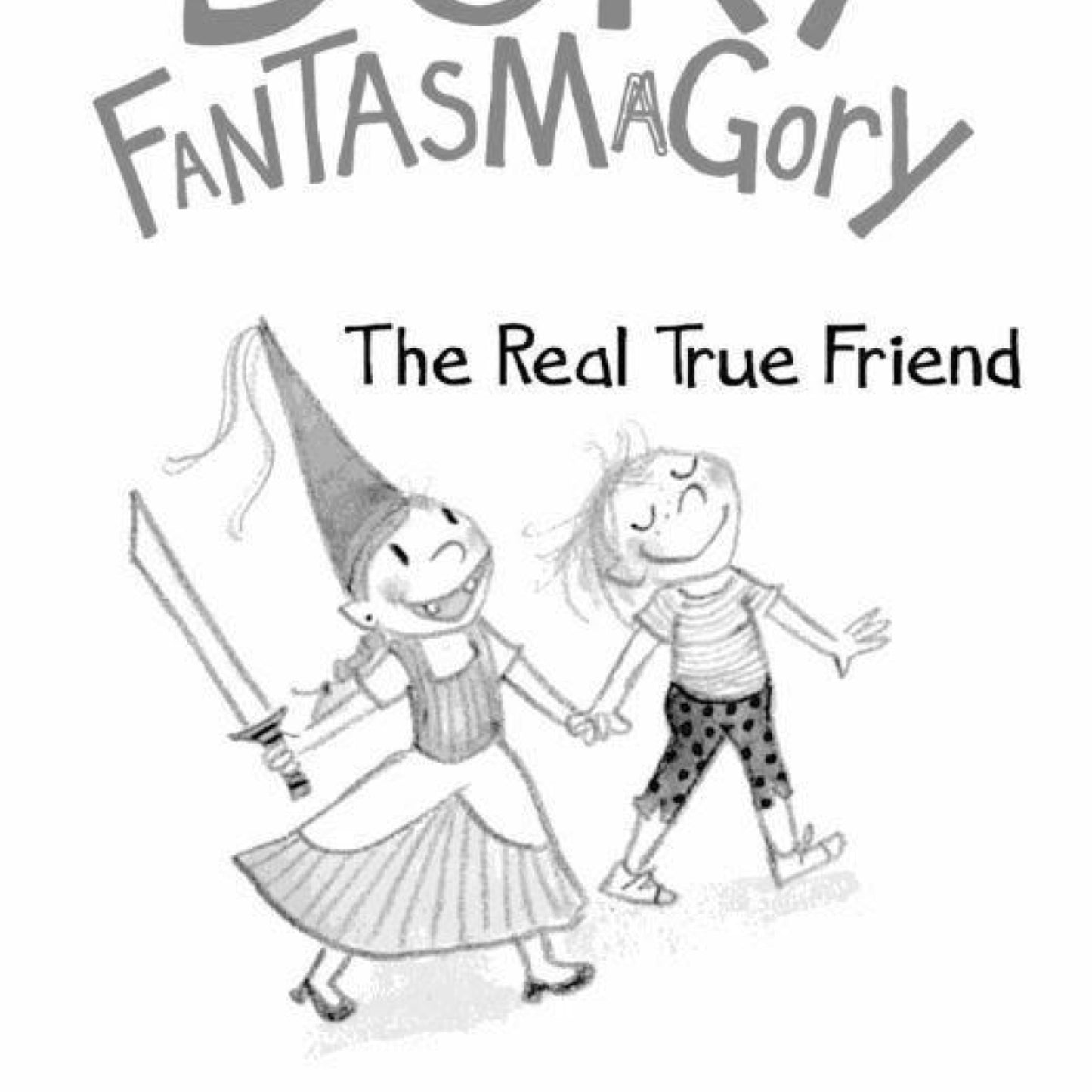 Dory Fantasmagory: The Real True Friend by Abby Hanlon