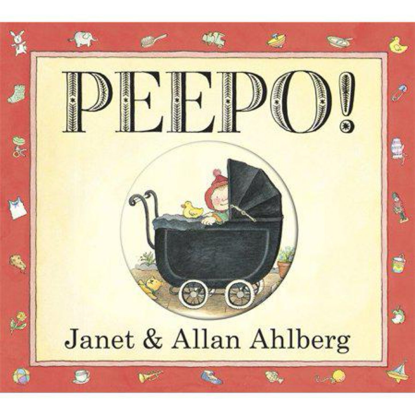 Peepo! by Janet Ahlberg