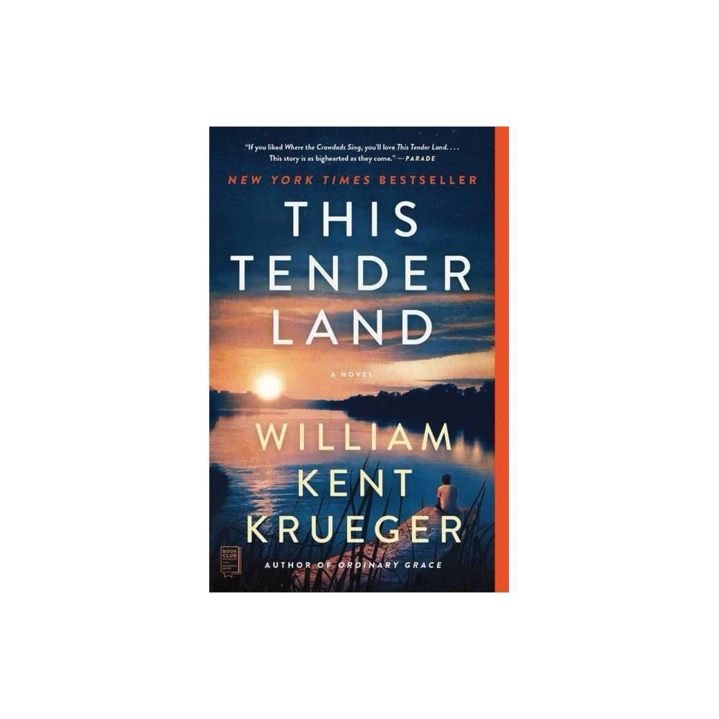 This Tender Land: (Used) A Novel by William Kent Krueger