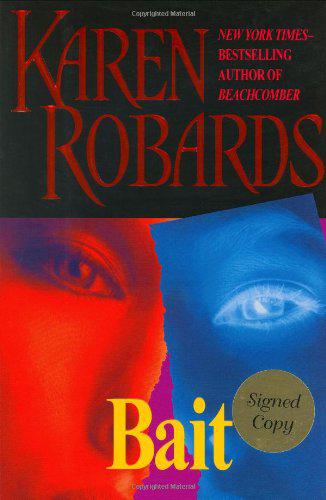 Bait by Karen Robards
