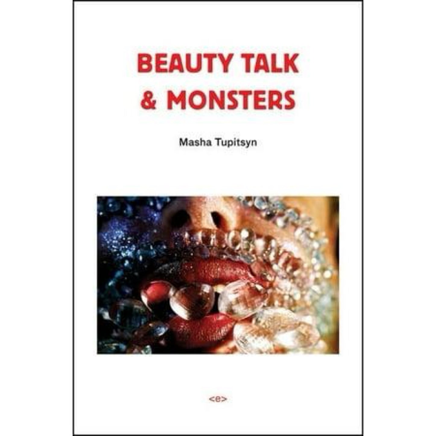 Native Agents: Beauty Talk & Monsters (Paperback)