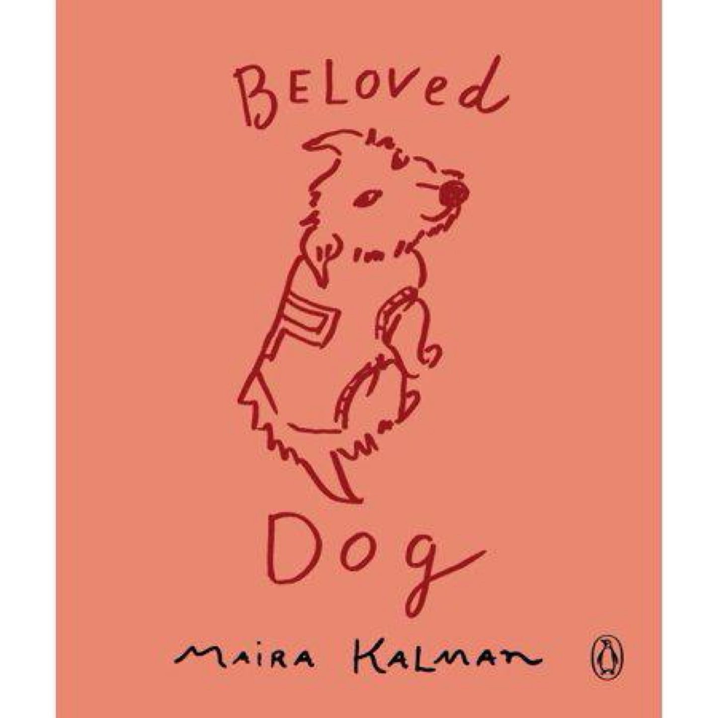 Beloved Dog by Maira Kalman