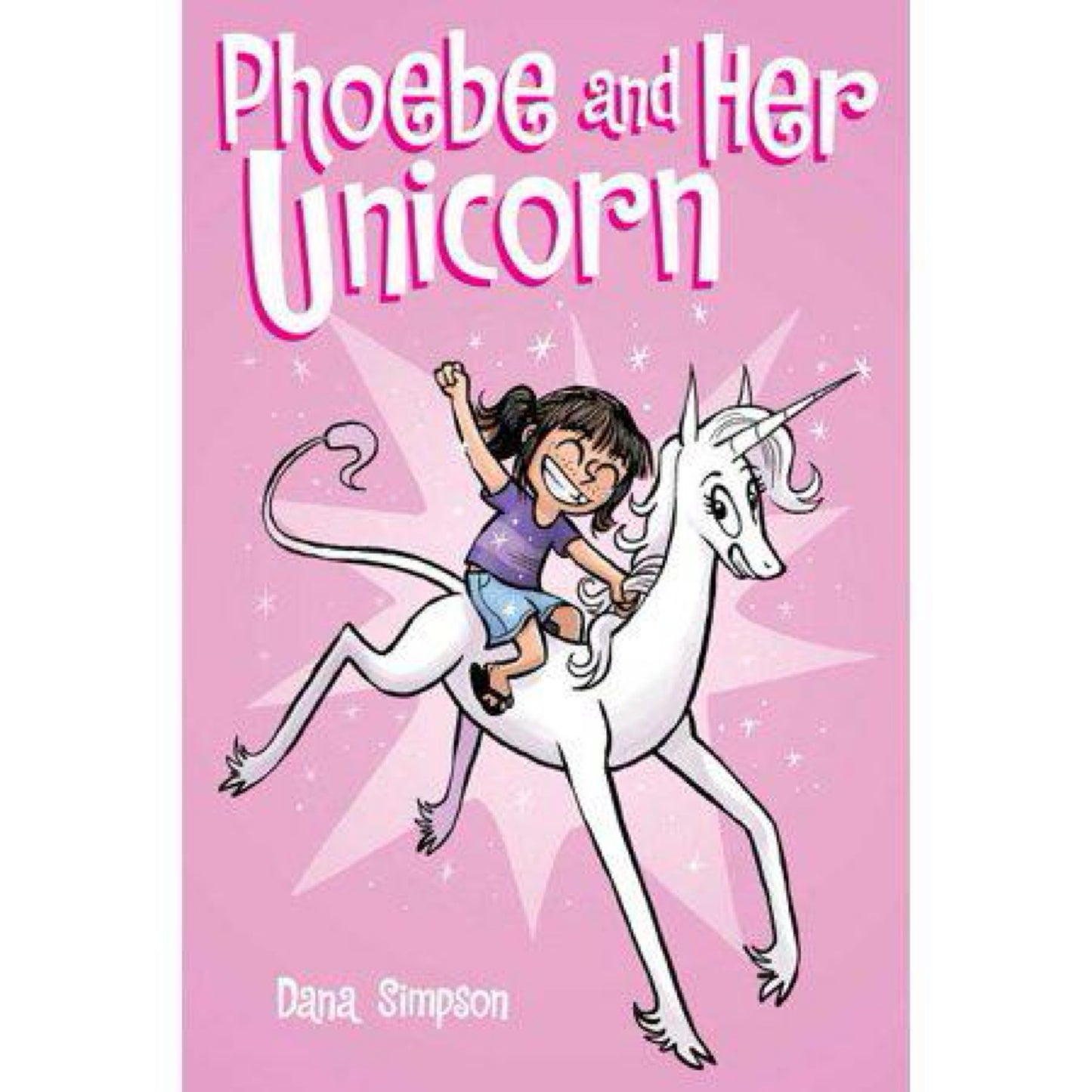 Phoebe and Her Unicorn (Volume 1) by Dana Simpson