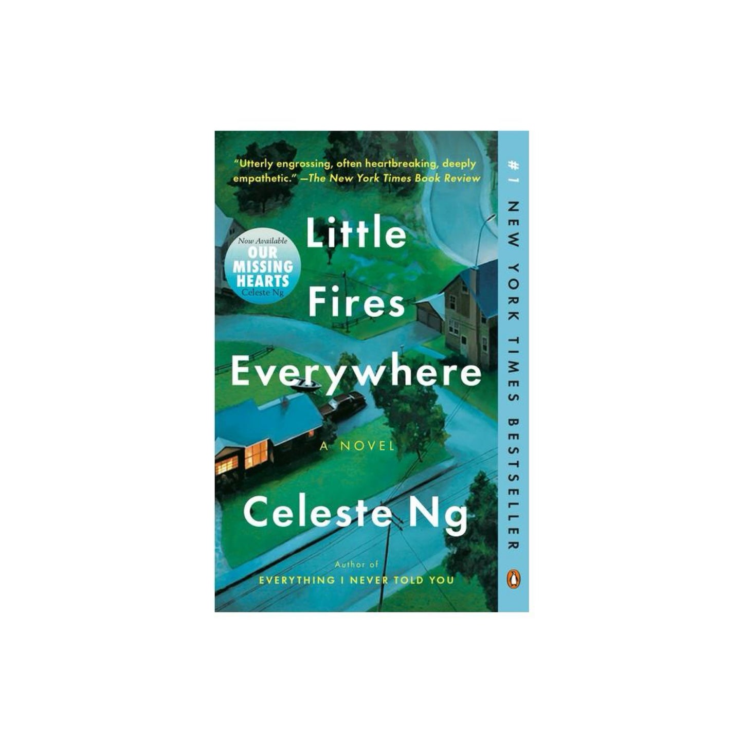 Little Fires Everywhere: A Novel by Celeste Ng